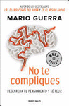 NO TE COMPLIQUES