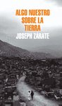 ALGO NUESTRO SOBRE LA TIERRA