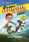 UN DIA CON DANY (TU TIENES EL SUPERPODER DE ELEGIR 1)