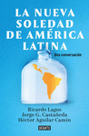 LA NUEVA SOLEDAD DE AMERICA LATINA