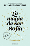 LA MAGIA DE SER SOF�A