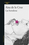 HEREDERAS, LAS