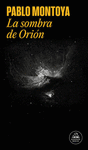 LA SOMBRA DE ORION