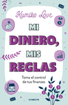 MI DINERO, MIS REGLAS