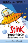 STINK SUPERHROE DEL SISTEMA SOLAR