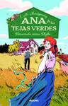 ANA DE LAS TEJAS VERDES 9. BIENVENIDA