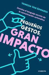 PEQUE�OS GESTOS, GRAN IMPACTO