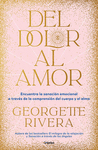 DEL DOLOR AL AMOR