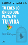 TU ERES LO UNICO QUE FALTA EN TU VIDA