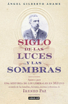 SIGLO DE LAS LUCES�Y LAS SOMBRAS
