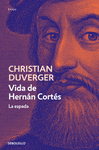 VIDA DE HERNAN CORTES