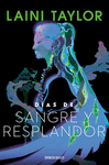DIAS DE SANGRE Y RESPLANDOR