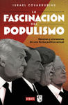 FASCINACION DEL POPULISMO, LA