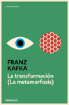TRANSFORMACION, LA (LA METAMORFOSIS)