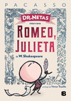 DR. NETAS INTERVIENE ROMEO Y JULIETA DE W. SHAKEASPEARE