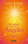 UN AO CON TUS ANGELES 2024