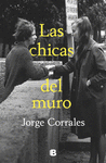 CHICAS DEL MURO, LAS