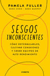 SESGOS INCONSCIENTES