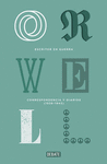 ESCRITOR EN GUERRA (EDICION DEFINITIVA AVALADA POR THE ORWELL ESTATE)
