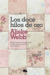 LOS DOCE HILOS DE ORO