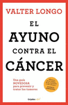 EL AYUNO CONTRA EL CANCER