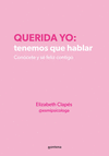 QUERIDA YO: TENEMOS QUE HABLAR