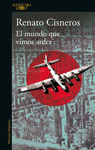 EL MUNDO QUE VIMOS ARDER