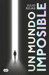 UN MUNDO IMPOSIBLE