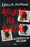ALGUIEN HA VUELTO (ALGUIEN ESTA MINTIENDO 3)