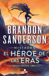 EL HEROE DE LAS ERAS (MISTBORN 3)