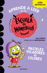 PASTELES VOLADORES DE COLORES (APRENDER A LEER EN LA ESCUELA DE MONSTRUOS 5)