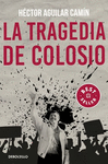 TRAGEDIA DE COLOSIO, LA
