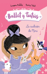 LA AUDICION DE MIMI (BALLET Y TUTUS 5)