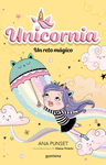 UN RETO MAGICO (UNICORNIA 3)