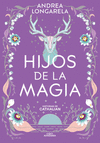 HIJOS DE LA MAGIA