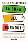CURA DEL BURNOUT, LA COMO ENCONTRAR EL E