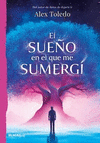 SUEO EN EL QUE ME SUMERGI, EL