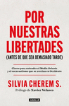 POR NUESTRAS LIBERTADES