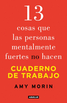 13 COSAS QUE LAS PERSONAS MENTALMENTE FU