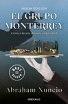 EL GRUPO MONTERREY / 40 AOS DESPUES