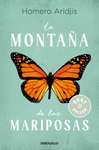 MONTA�A DE LAS MARIPOSAS, LA
