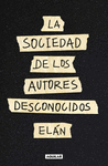 SOCIEDAD DE AUTORES DESCONOCIDOS, LA