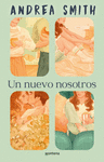 NUEVO NOSOTROS, UN