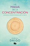 MAGIA DE LA CONCENTRACION, LA