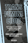 TRANSFEMINICIDIO. UNA INVESTIGACION FSC