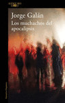 MUCHACHOS DEL APOCALIPSIS, LOS