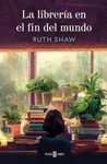 LA LIBRERIA EN EL FIN DEL MUNDO