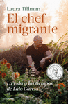 CHEF MIGRANTE, EL