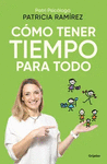 COMO TENER TIEMPO PARA TODO