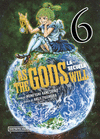 AS THE GODS WILL. LA SECUELA 6
